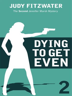 cover image of Dying to Get Even